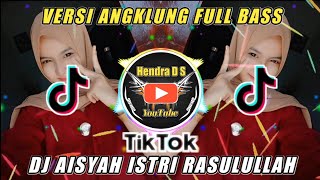 Download lagu DJ AISYAH ISTRI RASULULLAH Versi ANGKLUNG • FULL BASS mp3 Download lagu DJ AISYAH ISTRI RASULULLAH Versi ANGKLUNG • FULL BASS mp3