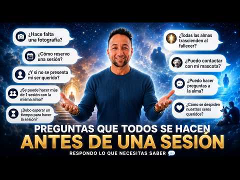 Preguntas y respuestas antes de una sesión