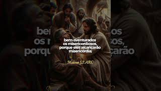Bem-aventurados os Misericordiosos