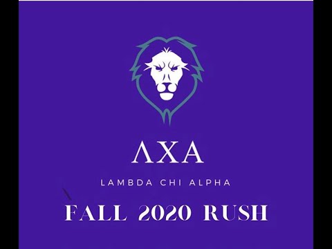 Lambda Chi Alpha Fall 2020 Formal Rush Video