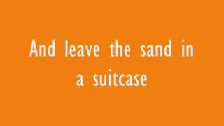 The Young Veins - Take a Vacation [LYRICS]