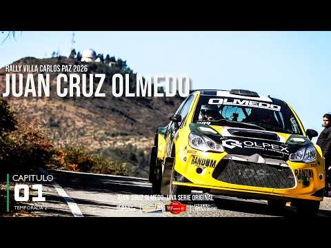 RALLY VILLA CARLOS PAZ 2026 | JUAN CRUZ OLMEDO | CAPITULO 1