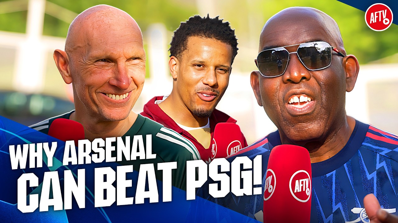 Confidence Is Everything! Why Arsenal Can Beat PSG In The Final (Live from Budapest)