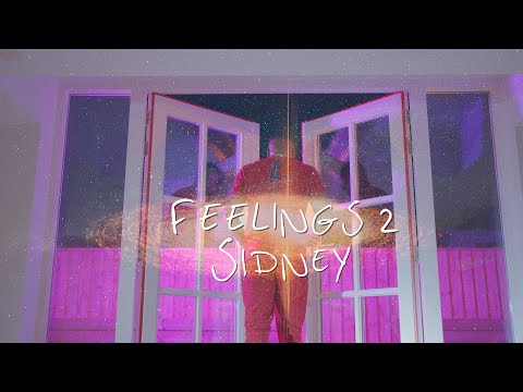 Sidney - feelings 2 (Official Video)