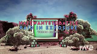 Dream You Were Alone - Billie Eilish &amp; Natewantstobattle | RaveDj
