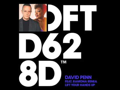 David Penn featuring Ramona Renea - Lift Your Hands Up (Shadow Edit)