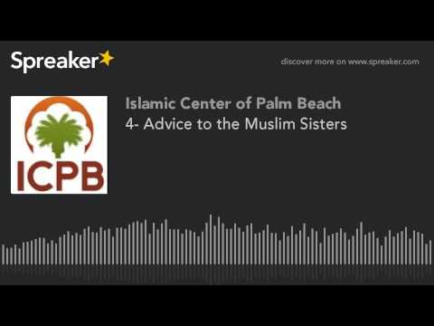 4- Advice to the Muslim Sisters