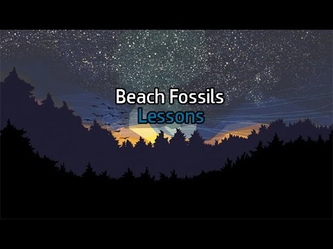 Beach Fossils - Lessons |Lyrics/Subtitulada Inglés - Español|