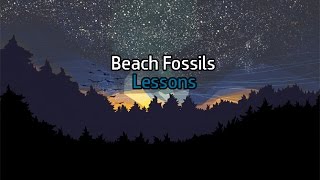 Beach Fossils - Lessons |Lyrics/Subtitulada Inglés - Español|