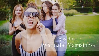 7 godina Wannabe Magazine-a
