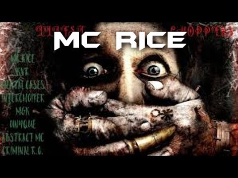 MC RICE-Illest Choppers