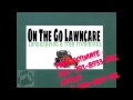 On The Go Lawncare