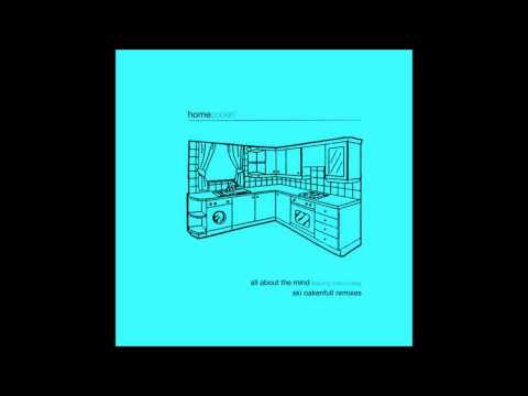 (2011) Homecookin' feat. Marcus Begg - All About The Mind [Ski Oakenfull RMX]