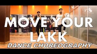 Move Your Lakk | Diljit Dosanjh & Badshah Dance | Choreography Nataraj Studios
