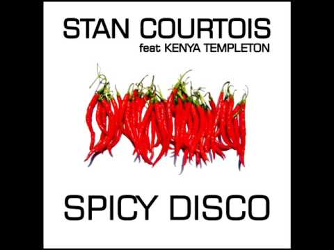 Stan Courtois feat. Kenya Templeton - Spicy Disco (The Soulkeys Projects Band Remix)