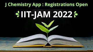 J Chemistry app online courses for IIT-JAM|IIT-JAM 2022 course Announcement|Registration for JAM