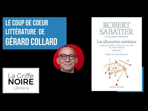 LES ALLUMETTES SUÉDOISES - ROBERT SABATIER