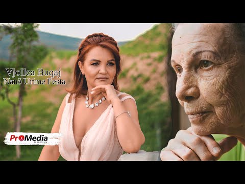 Vjollca Buqaj - Nanë  Urime Festa