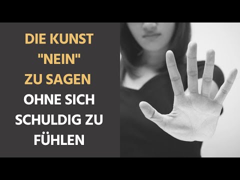 Lerne "NEIN"zu sagen - Diese Tipps funktionieren!