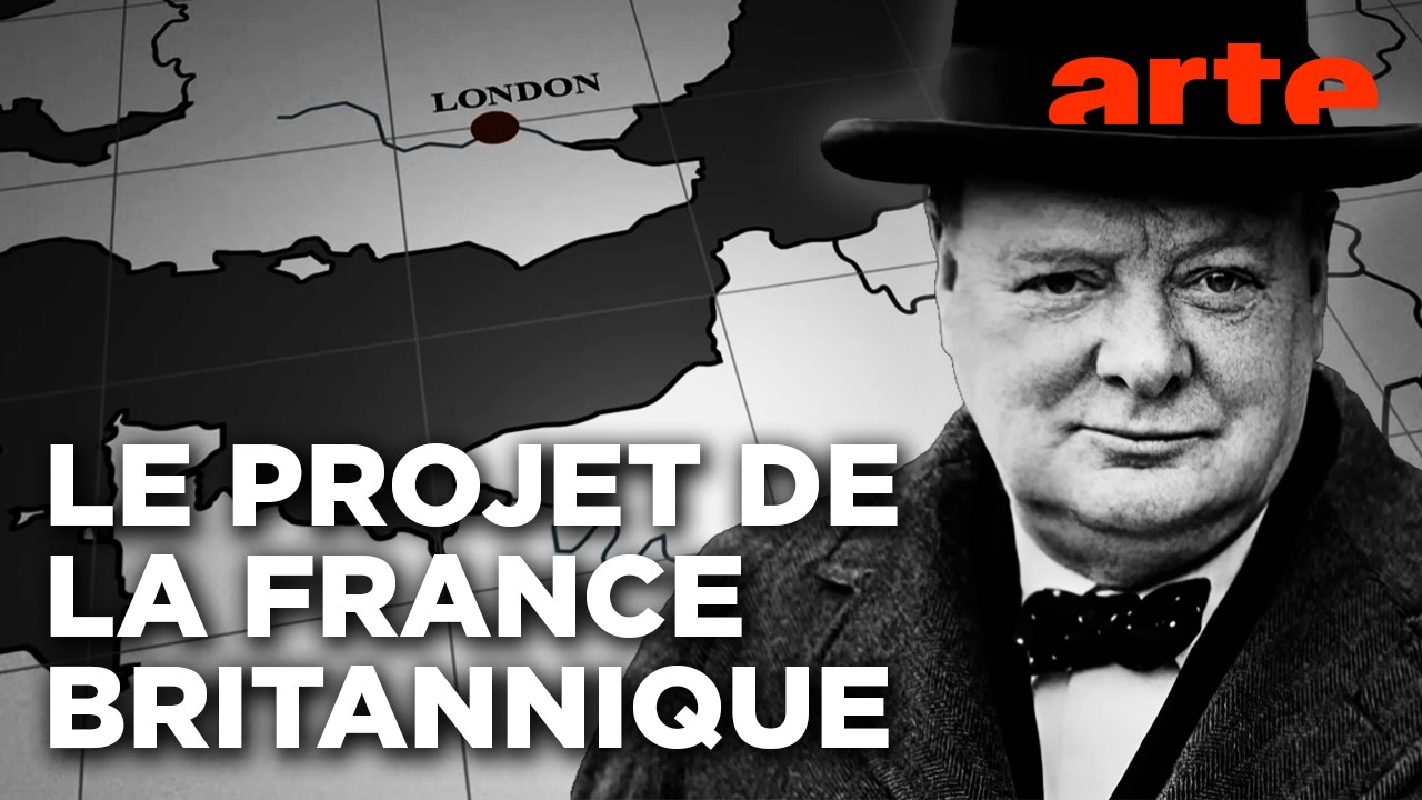 Churchill parie sur la France | Documentaire | ARTE