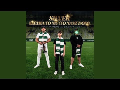 Lechia To My (To Nasz Dom)