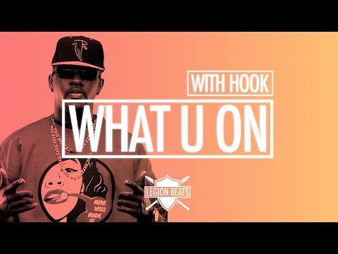 Mike Will Made It Type Beat with Hook by June B - "What U On" Prod. Legion Beats