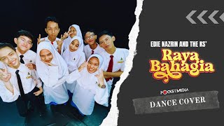 RAYA BAHAGIA _ Dance Cover_ Generasi Tari SSeMP