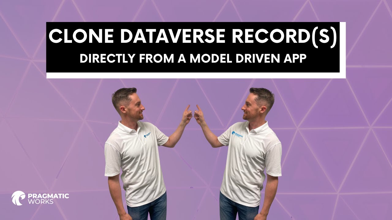 Clone Dataverse Record(s) Directly From a Model Driven App!