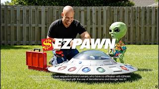 You Won’t Believe | Alien | EZPAWN