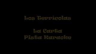 Los Terrícolas   La Carta  Pista Karaoke