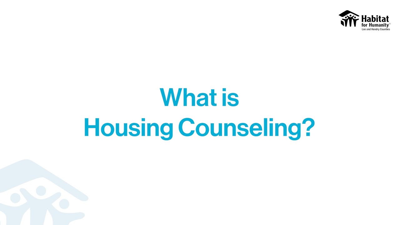 What is Housing Counseling? | Habitat for Humanity of Lee and Hendry Counties