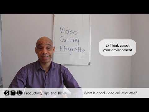 What is good video call etiquette?