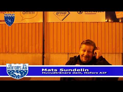 HAIFPlay: Intervju med Mats Sundelin efter Hofors AIF - Årsunda IF