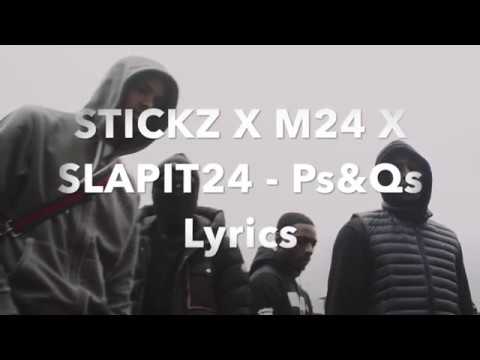 (GBG) M24 X STICKZ X SLAPIT24 - PsNqs LYRICS