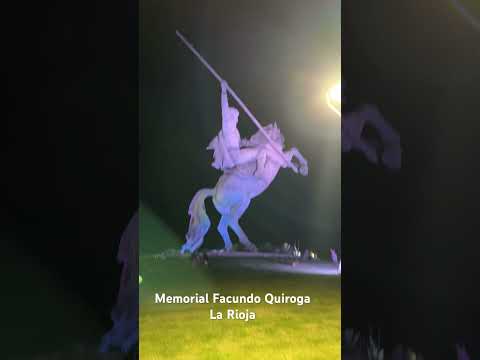 Memorial Facundo Quiroga - La Rioja