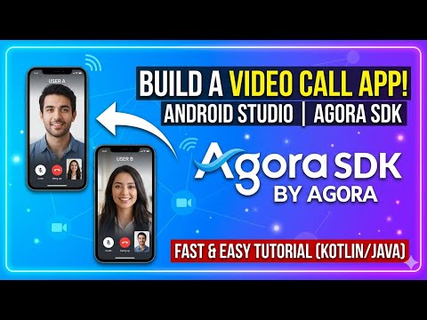 How to Build a Video Chat App for Android (Agora SDK + Android Studio)