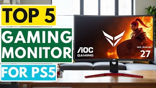 Top 5 BEST Monitors For PS5 in (2025) Watch Before You Buy!