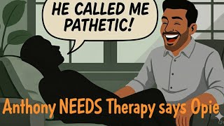 Download lagu Terapis Opie bilang begini tentang Anthony! WOW!! mp3 Download lagu Terapis Opie bilang begini tentang Anthony! WOW!! mp3