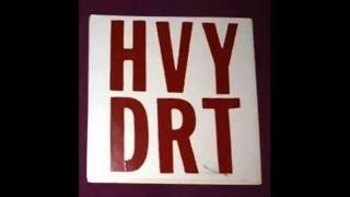 HVY DRT - Fatso Nero