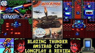 [AMSTRAD CPC] Blazing Thunder - Longplay & Review