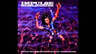 Impulse Manslaughter-Stone Dead Forever (cover) w/lyrics