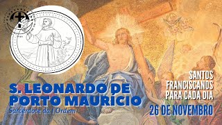 [26/11 | São Leonardo de Porto Maurício | Franciscanos Conventuais]