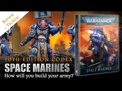 *NEW* Space Marines Codex Review + Tactica Warhammer 40K 10th Edition