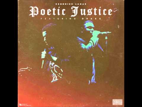 KENDRICK LAMAR x DRAKE - POETIC JUSTICE