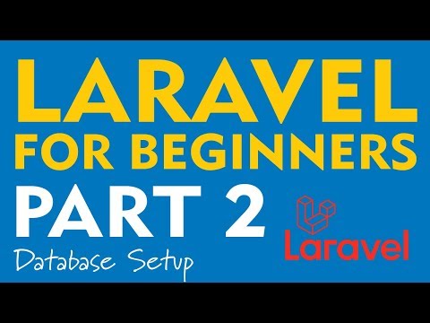 Laravel for Beginners - Part 2 (Setting up your MySQL database)