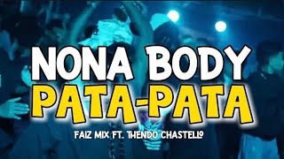 Download lagu PARTY SENTAK 🔥 NONA BODY PATA PATA-BASS GLERR-FAIZ MIX FT@ThendoChasteloMusic mp3