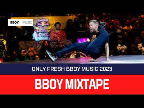 Bboy Music Mixtape 2023 /  Red Bull BC One Sessions / Bboy Music 2023