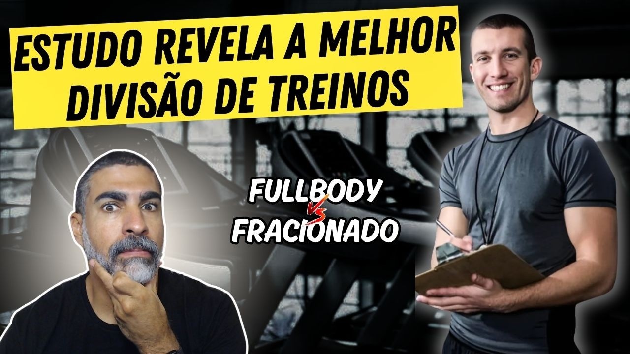 Estudo revela a melhor divisão de treino para hipertrofia