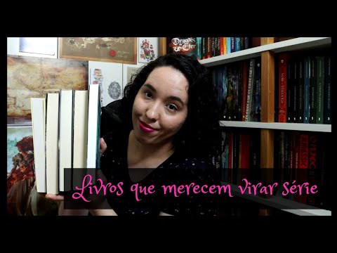 Livros que merecem ganhar adaptação para série | Raíssa Baldoni