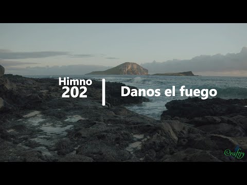 202 - Danos el fuego | Himnario Adventista | Letra Oficial | 4K